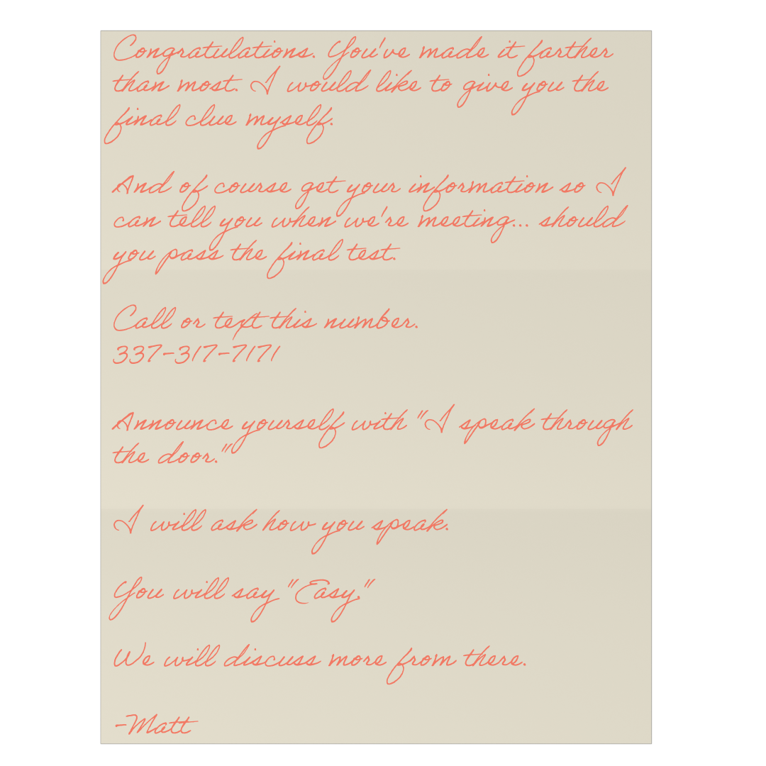 A final letter from Matt congratulating the player, giving the phone number 337-317-7171, and asking them to say Firmly when asked how they knock.